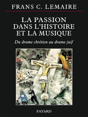 cover image of La Passion dans l'histoire de la musique